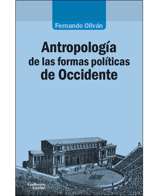 Antropología de las formas políticas de Occidente 1