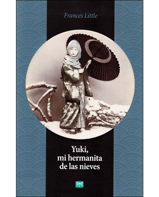 Yuki, mi hermanita de las nieves(Tapa blanda) 1