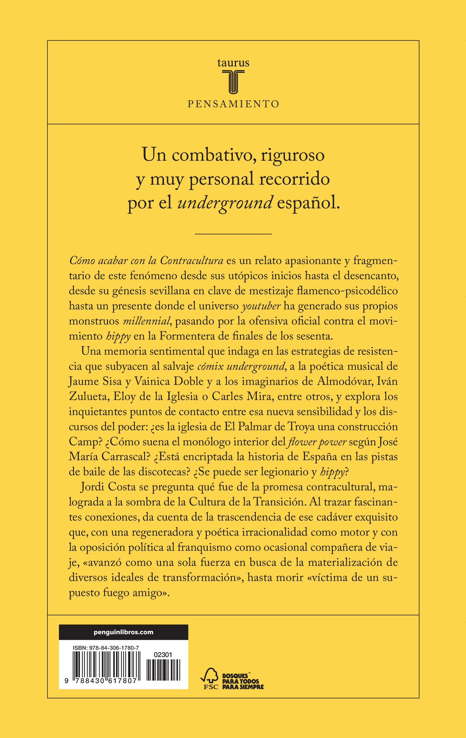 Cómo acabar con la Contracultura: Una historia subterránea de España (Capa mole) 2