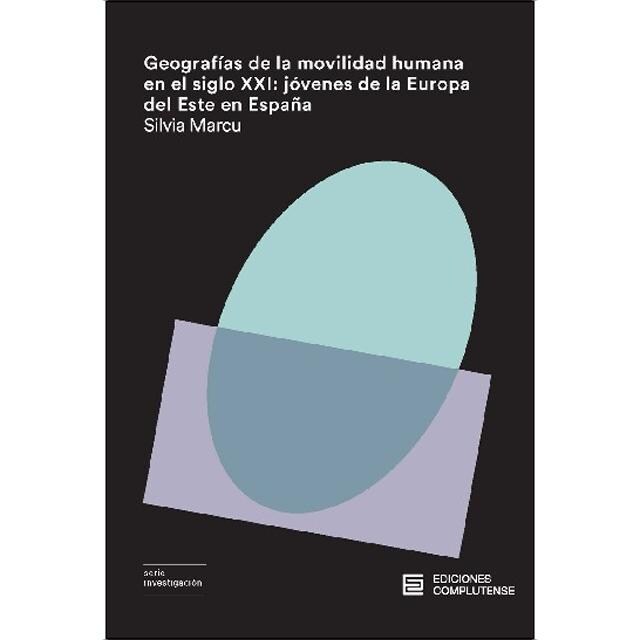 Imagem 0 de Geografías de la movilidad humana en el siglo XXI: jóvenes de la Europa del Este en España (Capa mole com abas)