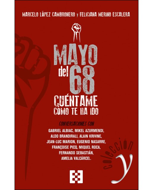 Imagem 0 de Mayo Del 68: Cúentame Cómo Te Ha Ido: Conversaciones