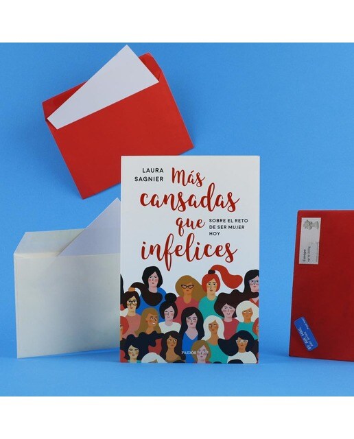 Más cansadas que infelices: Sobre el reto de ser mujer hoy (Capa mole com abas) 2