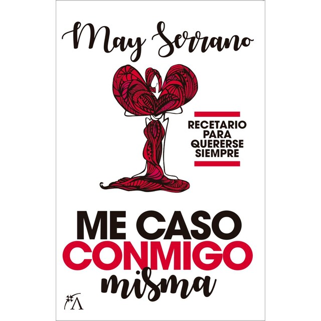 Imagem 0 de Me caso conmigo misma: Recetario para quererse siempre (Capa mole)