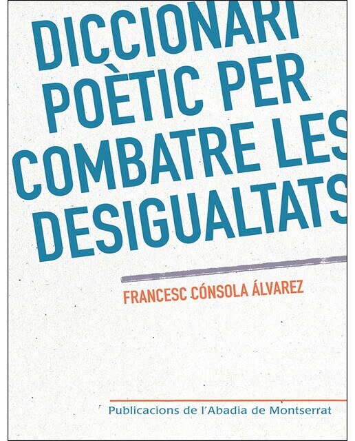 Diccionari Poètic Per Combatre Les Desigualtats 1