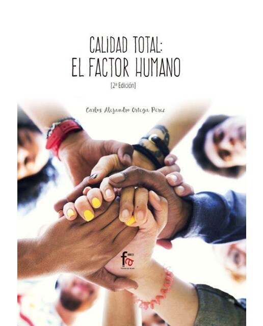 Calidad Total :El Factor Humano-2 Edición 1
