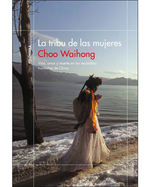 La tribu de las mujeres: Vida, amor y muerte en las recónditas montañas de China (Capa mole com abas) 1