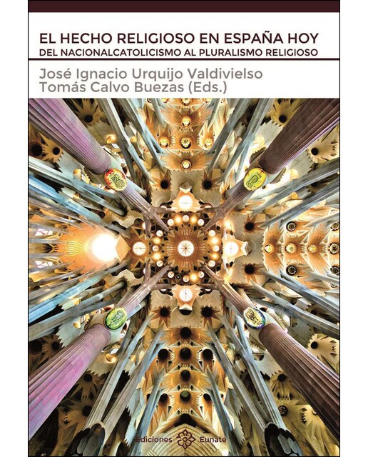 El Hecho Religioso En España. Del Nacionalcatolicismo 1
