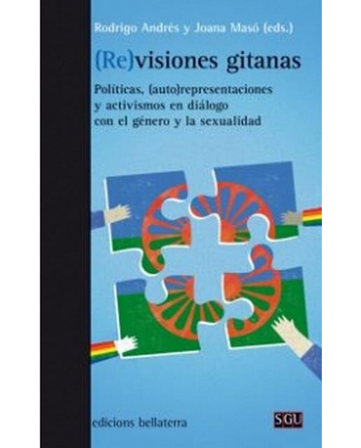 (re)visiones gitanas: Políticas, (auto)representaciones y activismos en diálogo con el género y la sexualidad(Tapa blanda) 1