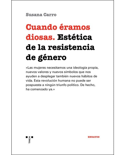 Cuando Éramos Diosas: Estética De La Resistencia De Género 1