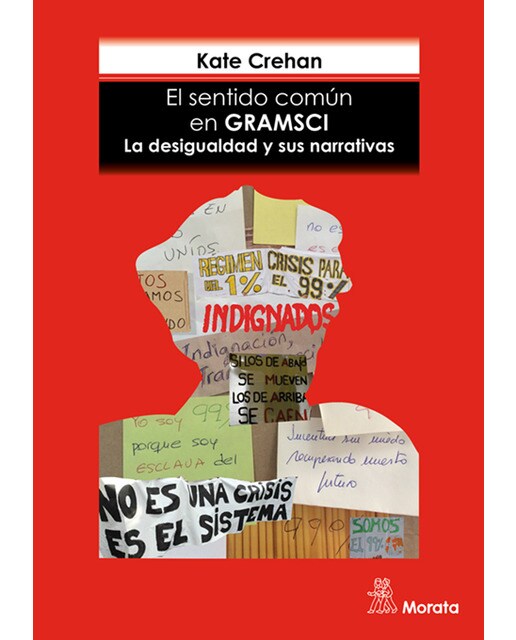 El sentido común en Gramsci. La desigualdad y sus narrativas 1