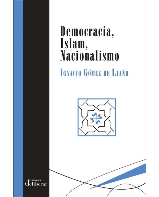 Democracia. Islam. Nacionalismo 1