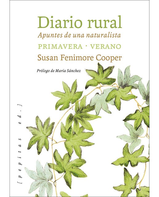 Diario rural: Apuntes de una naturalista. Primavera – verano(Tapa blanda) 1