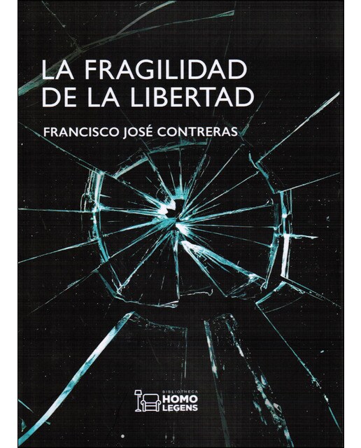LA FRAGILIDAD DE LA LIBERTAD (Capa mole com abas) 1
