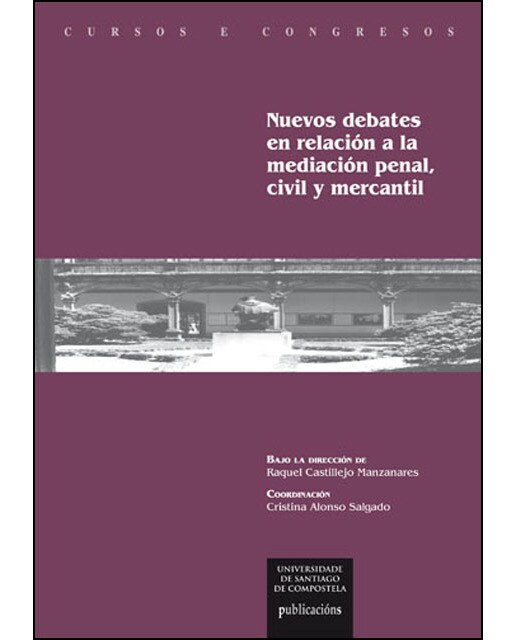 Imagem 0 de Nuevos Debates En Relación A La Mediación Penal. Civil Y Mercantil