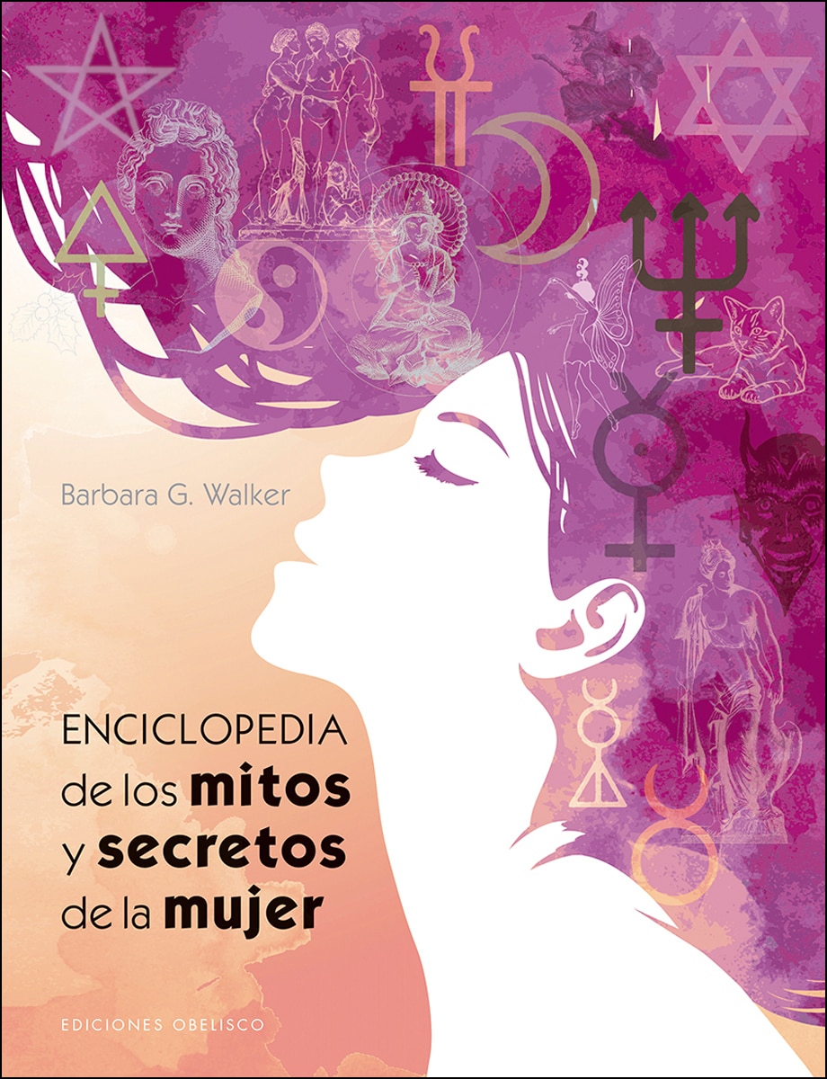 Enciclopedia De Los Mitos Y Secretos De La Mujer 1