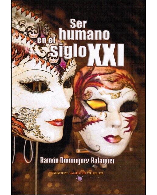 Ser Humano En El Siglo XXI 1