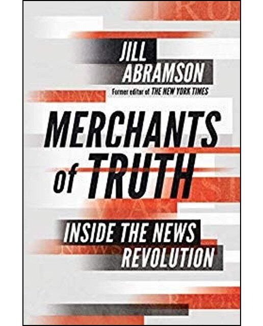 The Merchants Of Truth: Inside The News Revolution 1