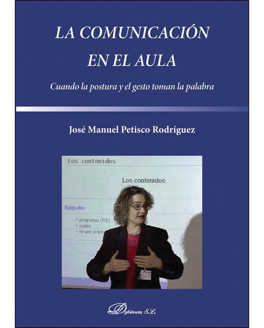 La Comunicación En El Aula. Cuando La Postura Y El Gesto Toman La Palabra 1