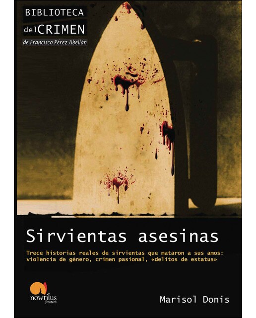 Sirvientas asesinas 1