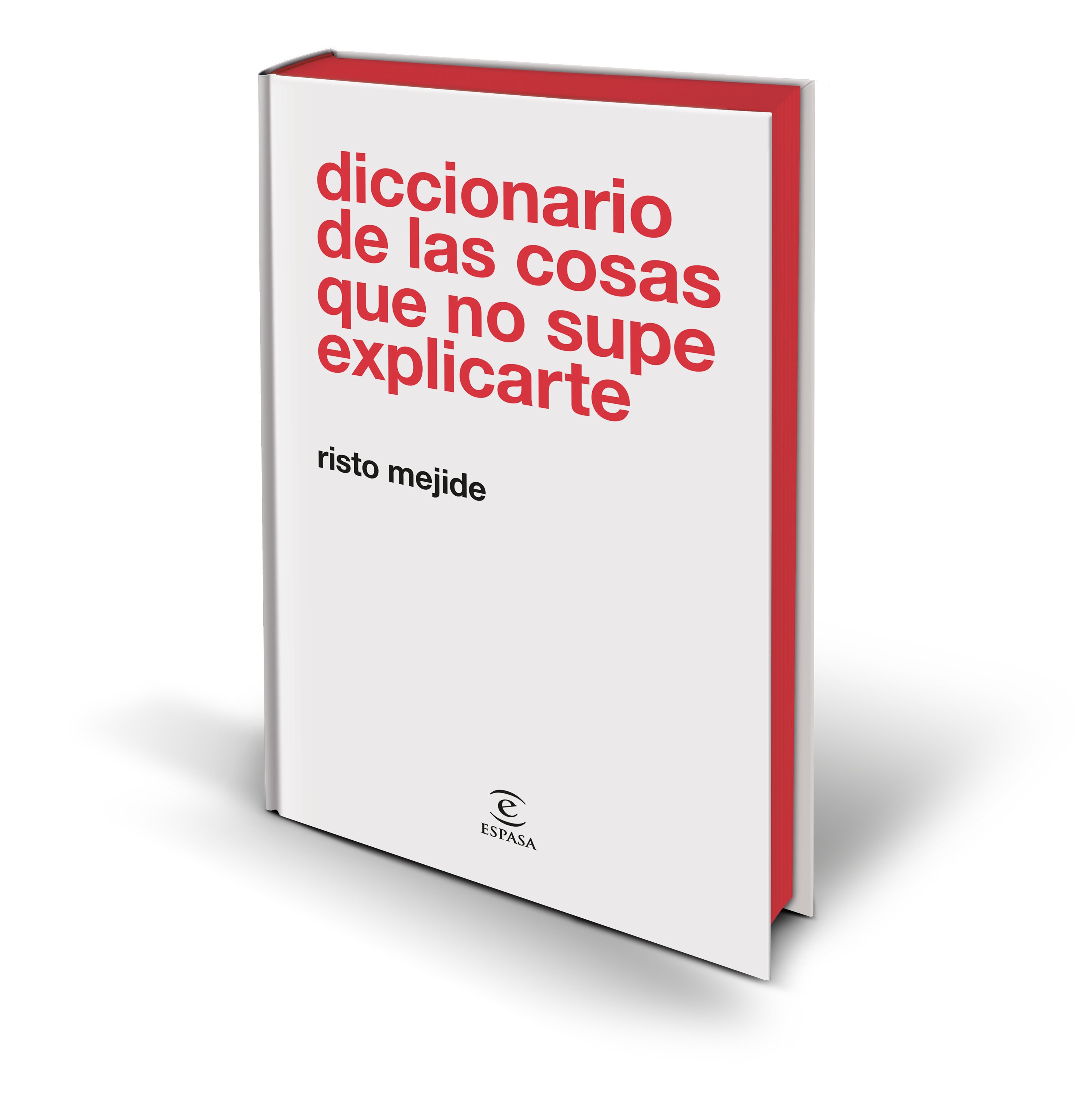 Diccionario de las cosas que no supe explicarte(Tapa dura) 4