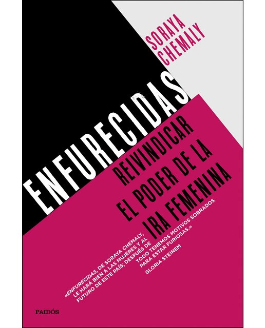 Enfurecidas: Reivindicar el poder de la ira femenina (Capa mole com abas) 1