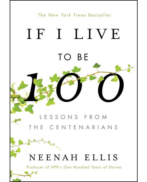 If I Live To Be 100 1