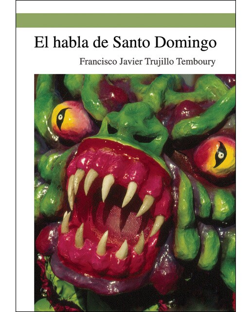 El Habla De Santo Domingo 1