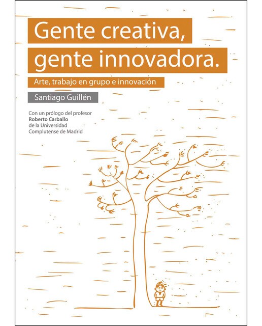 Gente Creativa. Gente Innovadora. Arte. Trabajo En Grupo E Innovación 1