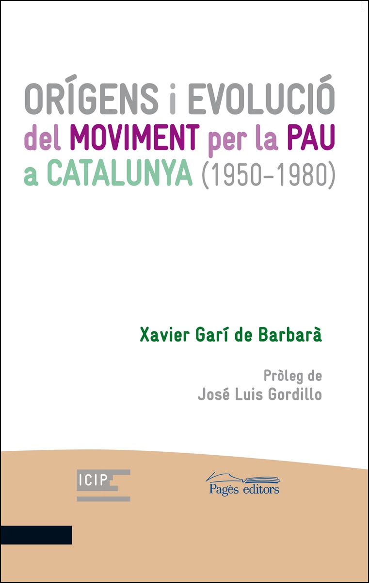 Imagem 0 de Orígens I Evolució Del Moviment Per La Pau A Catalunya  (1950-1980)