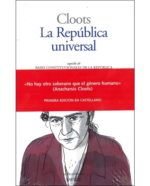 Imagem 0 de La República Universal: Seguido De Bases Constitucionales De La República Del Género Humano