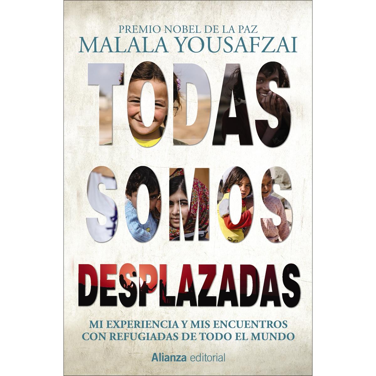 Todas somos desplazadas: Mi experiencia y mis encuentros con refugiadas de todo el mundo(Tapa dura) 1