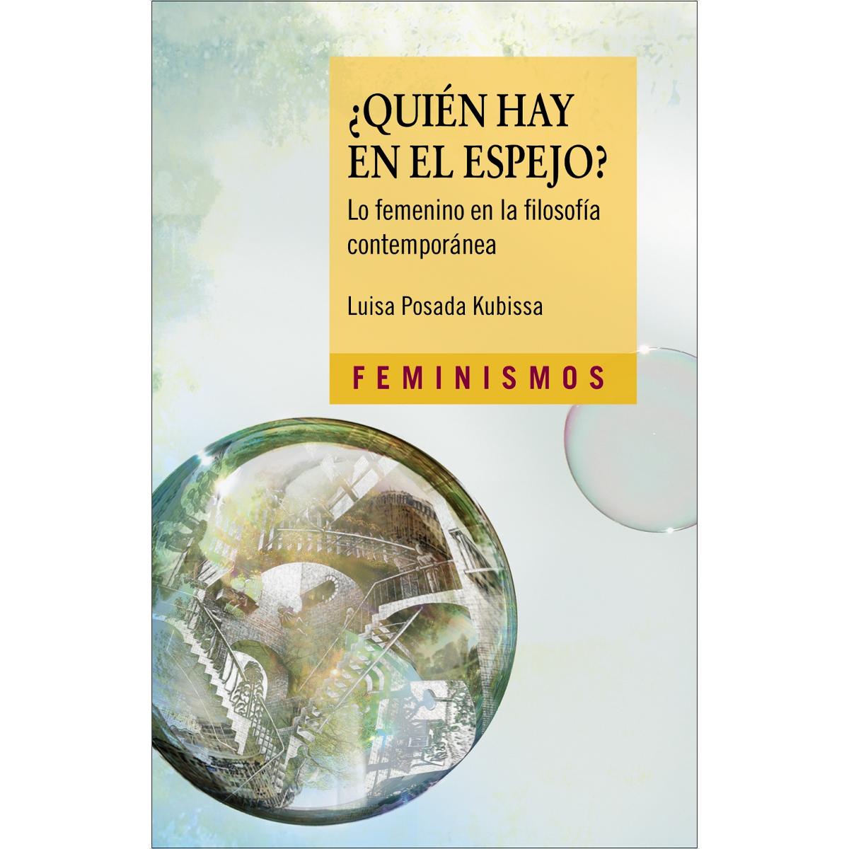 ¿Quién hay en el espejo?: Lo femenino en la filosofía contemporánea (Capa mole) 1
