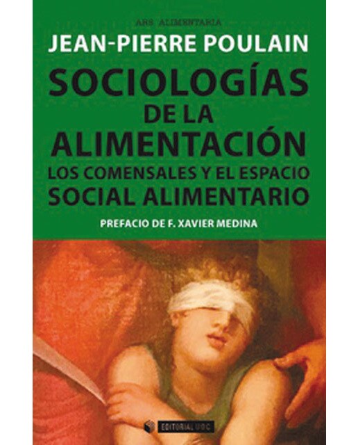 Sociologías de la alimentación: Los comensales y el espacio social alimentario (Capa mole com abas) 1