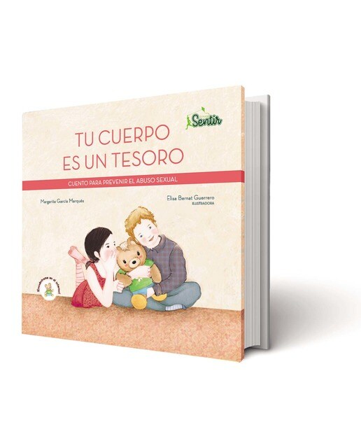 Tu cuerpo es un tesoro: Prevención del abuso sexual (Capa dura) 1