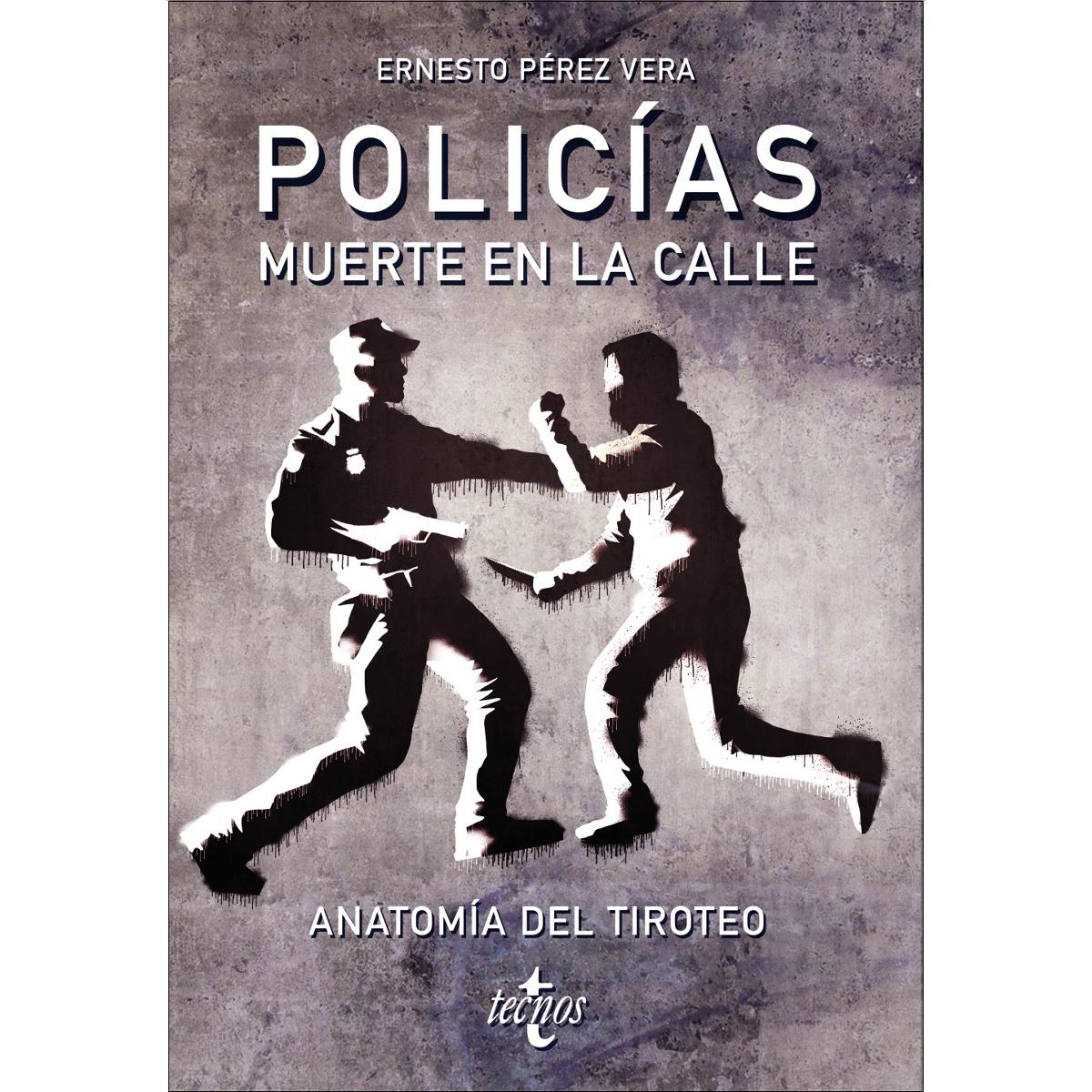 Policias: muerte en la calle: Anatomía del tiroteo (Capa mole com abas) 1