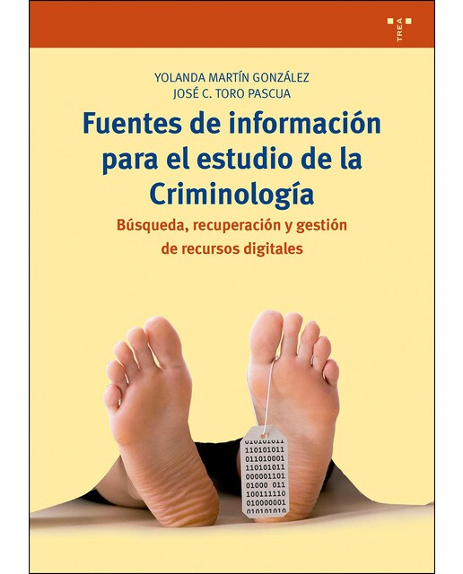 Fuentes de información para el estudio de la Criminología: Búsqueda, recuperación y gestión de recursos digitales (Capa mole com abas) 1