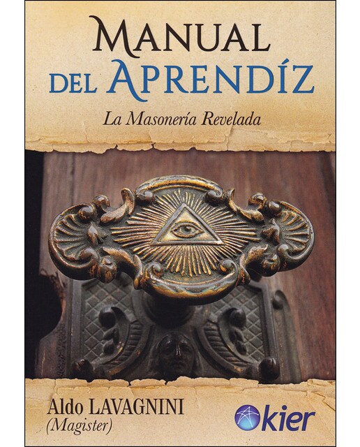 Manual del aprendiz: La masonería revelada(Tapa blanda) 1