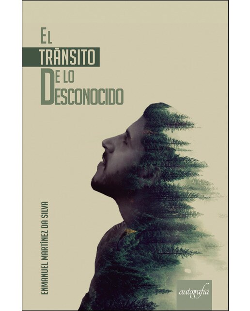 El Tránsito De Lo Desconocido 1