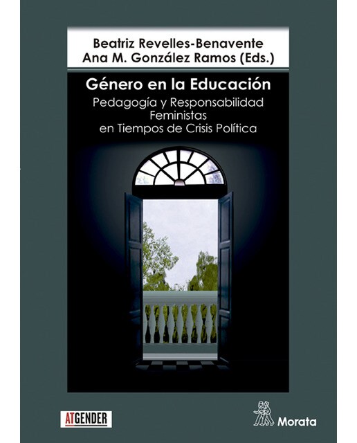 Imagem 0 de Género en la Educación. Pedagogía y Responsabilidad Feministas en Tiempos de Crisis Política