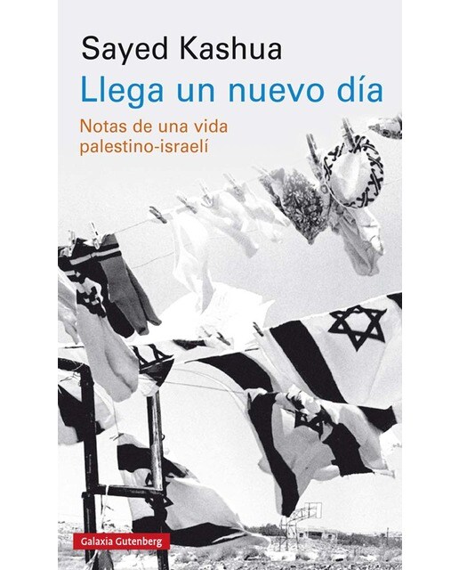 Llega un nuevo día: Notas de una vida palestino-israelí(Tapa blanda) 1