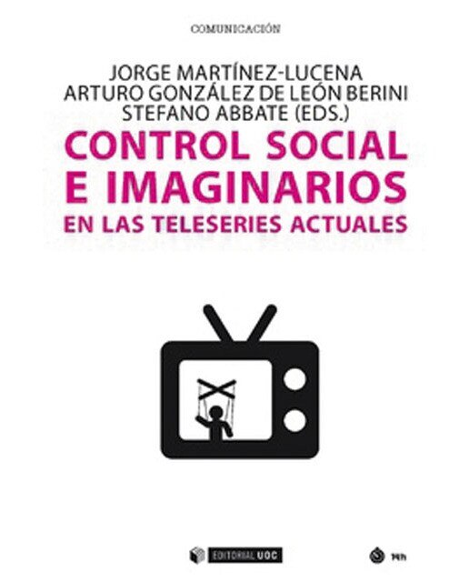 Control social e imaginarios en las teleseries actuales (Capa mole com abas) 1