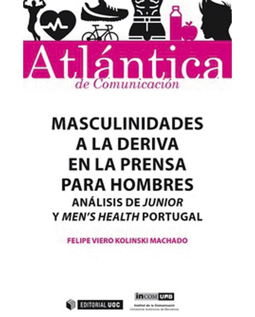 Masculinidades a la deriva en la prensa para hombres: Análisis de Júnior y Men's Health Portugal (Capa mole com abas) 1