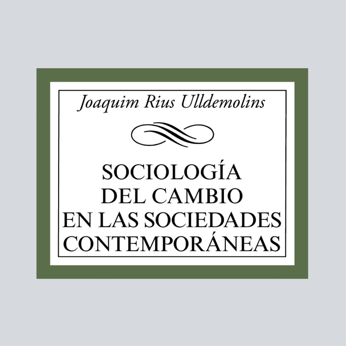 Sociología del cambio en las sociedades contemporáneas(Tapa blanda) 1