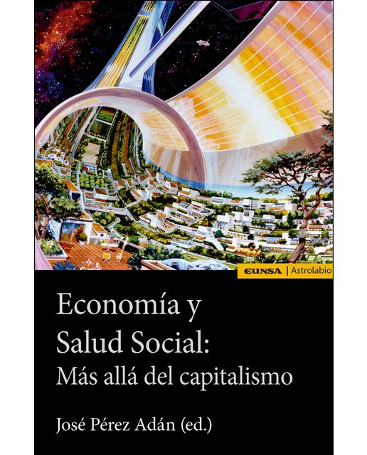 Economía Y Salud Social: Más Allá Del Capitalismo 1