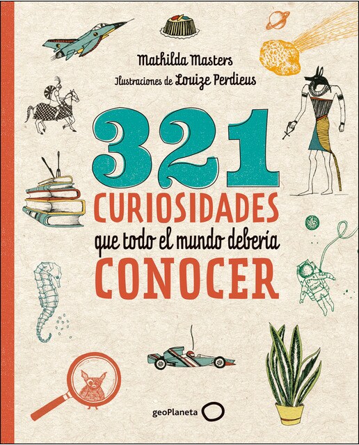 Imagen 0 de 321 curiosidades que todo el mundo debería conocer (Tapa blanda)