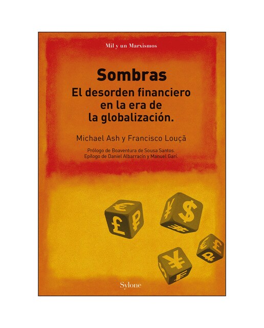 Sombras: el desorden financiero en la era de la globalización (Capa mole) 1