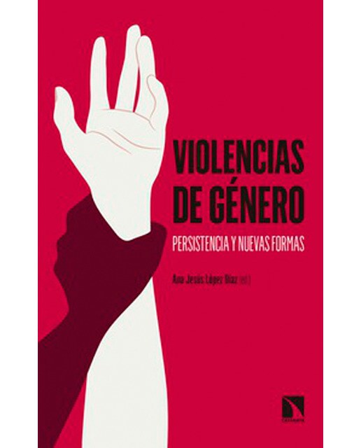 Violencias de género: Persistencia y nuevas formas(Tapa blanda) 1
