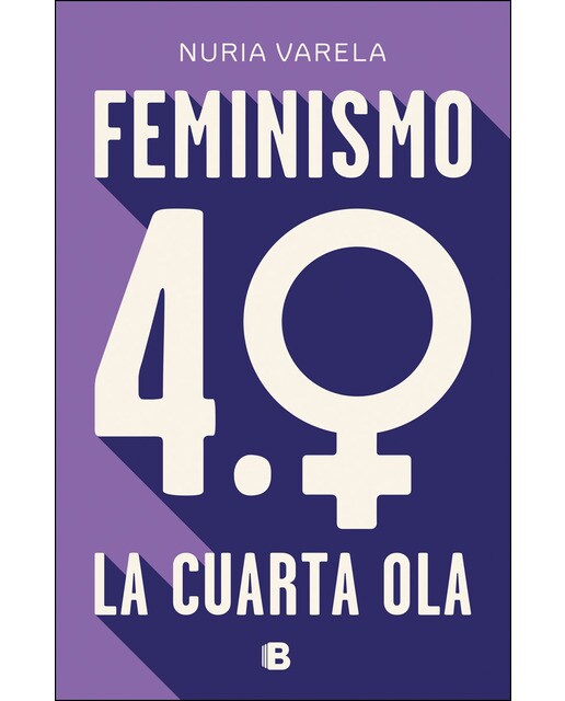Feminismo 4.0. La cuarta ola (Capa mole) 1
