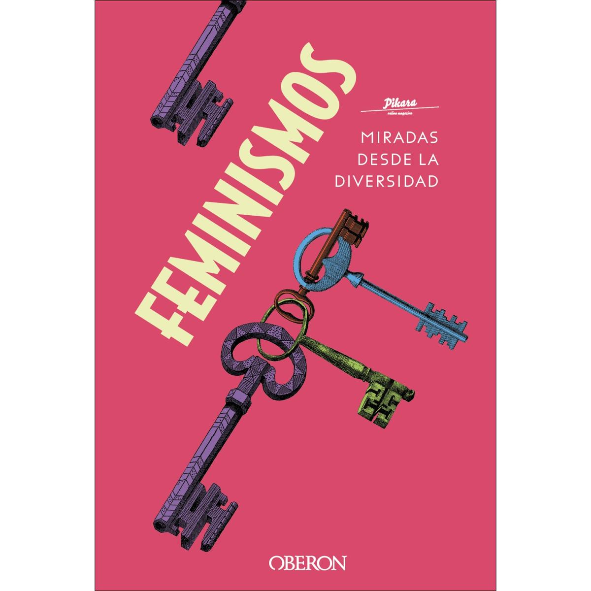 Feminismos. Miradas desde la diversidad (Capa mole com abas) 1