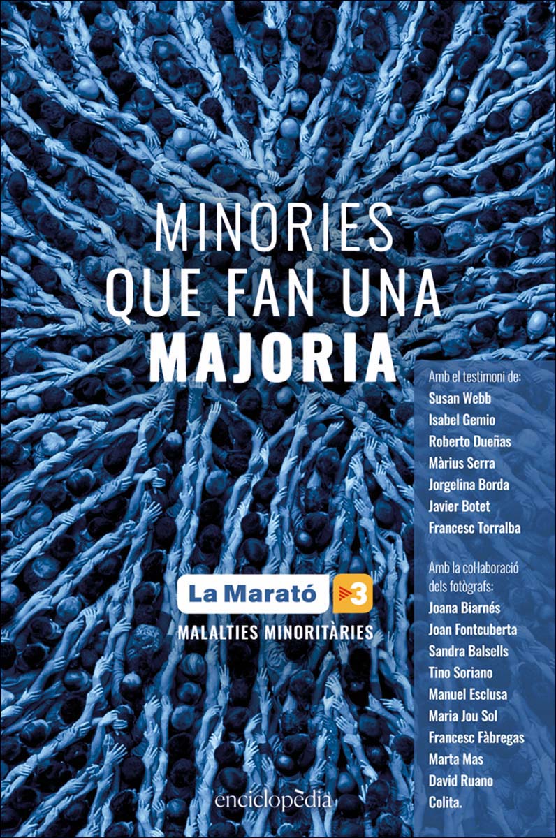 Minories que fan una majoria: El llibre de La Marató 2019 (Capa dura) 1